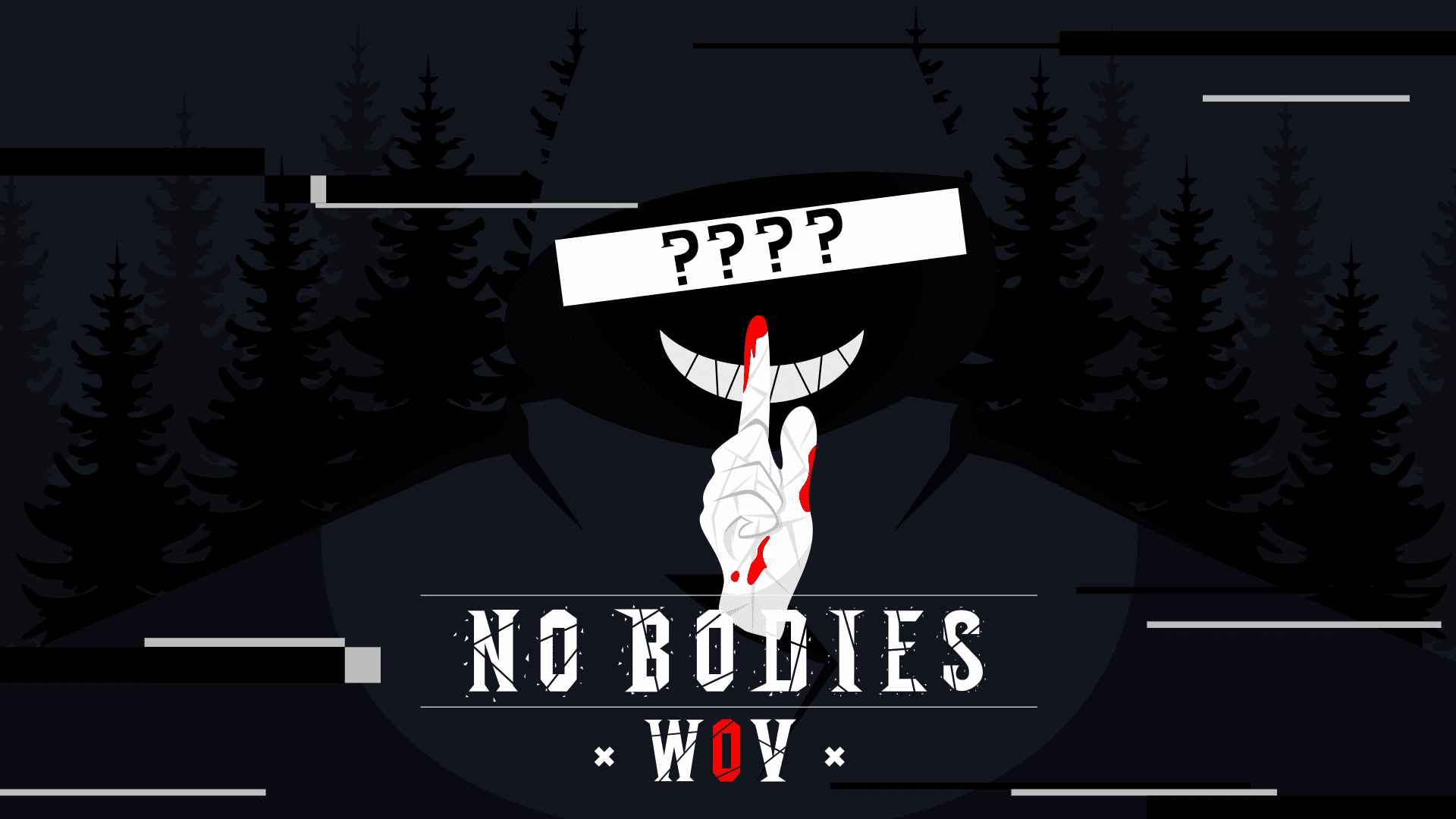 No bodies