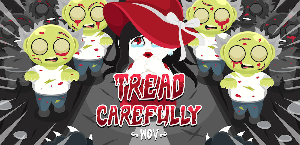 Tread carefully banner